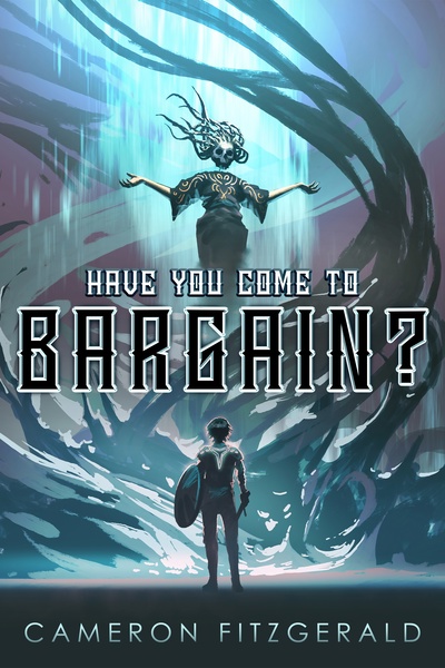 Have You Come to Bargain?