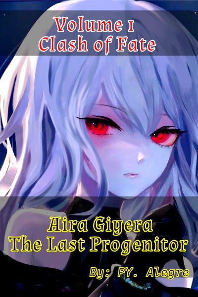 Aira Giyera: The Last Progenitor