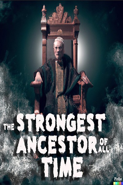 Strongest Ancestor System