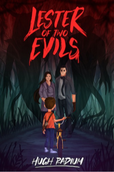 Lester of Two Evils
