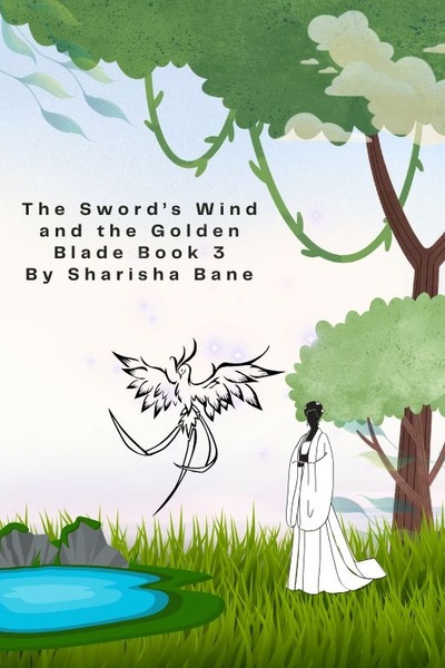 The Sword's Wind and the Golden Blade Book 3 (BL Xianxia-based story)