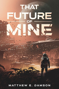 That Future of Mine