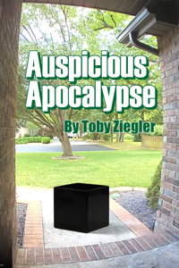 Auspicious Apocalypse