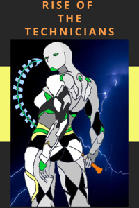 Rise Of The Technicians