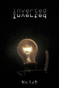 Inverted: A Dark Isekai Fantasy Novel