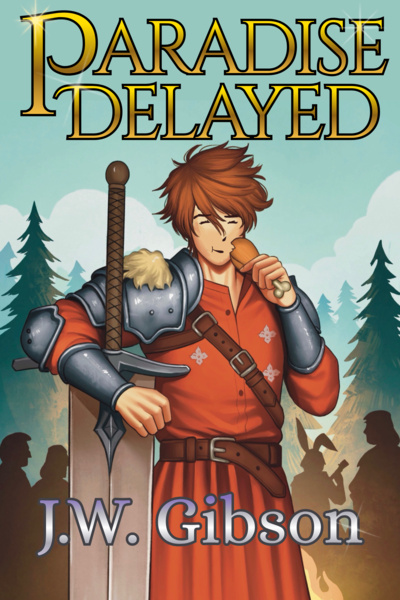 Paradise Delayed [Martial Class LitRPG Progression Fantasy]