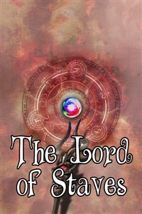 The Lord of Staves
