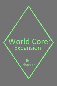 World Core: Expansion