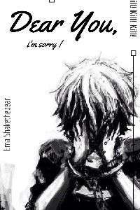Dear You, I'm Sorry