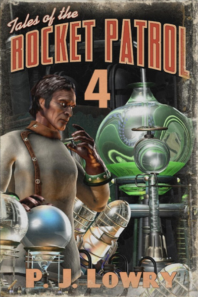 Tales Of The Rocket Patrol 4