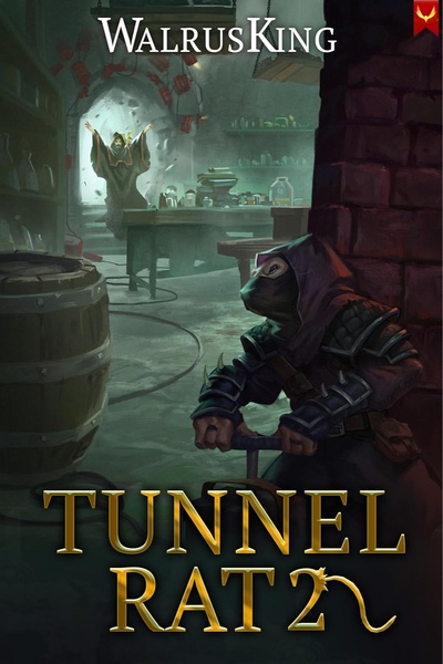 Tunnel Rat: Causing Trouble in Two Worlds