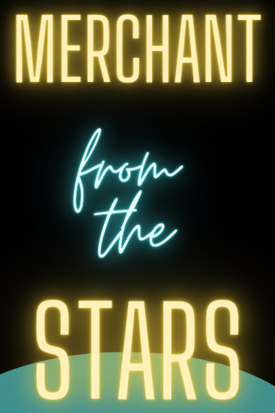 Merchants From The Stars