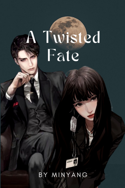 A Twisted Fate