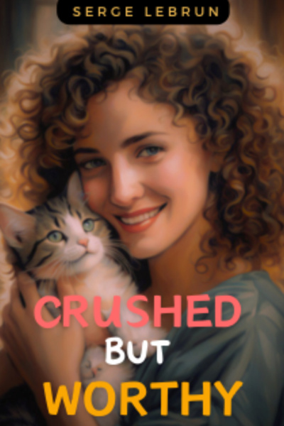 Crushed But Worthy