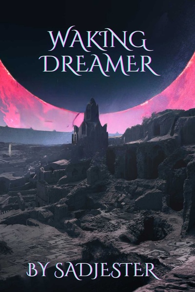 Waking Dreamer